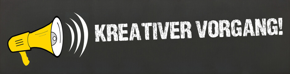 Kreativer Vorgang! 