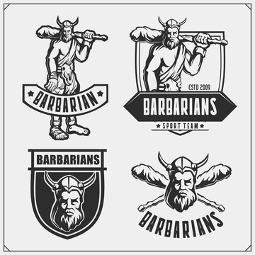 Set of Barbarian labels, badges and design elements. Vintage style. Print design for t-shirt. Sport club emblems.