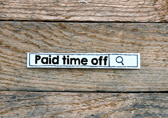 Paid time off business concept
