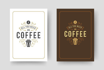 Naklejka na ściany i meble Coffee quote vintage typographic style inspirational phrase design vector illustration.