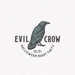 Evil Crow Party Vintage Style Halloween Logo or Label Template. Hand Drawn Black Crow or Raven Sketch Symbol and Retro Typography. Shabby Texture Background.