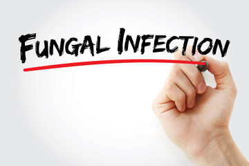 Fungal Infection text with marker, medical concept background