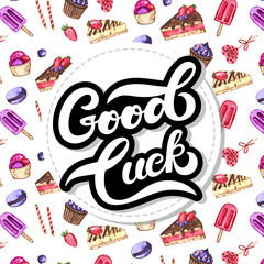 Goog luck. Fortune poster, banner, logo. Hand drawn lettering with watercolor background