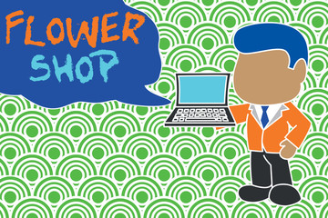 Naklejka premium Conceptual hand writing showing Flower Shop. Concept meaning where cut flowers are sold with decorations for gifts Standing businessman holding open laptop right hand side