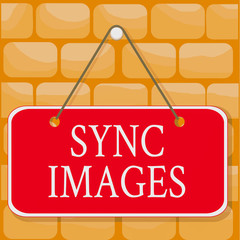 Obraz na płótnie Canvas Handwriting text Sync Images. Conceptual photo Making photos identical in all devices Accessible anywhere Colored memo reminder empty board blank space attach background rectangle