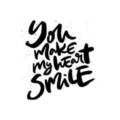 You make my heart smile handdrawn lettering