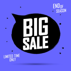 Big Sale, banner design template, discount tag, grunge brush, end of season, app icon, vector illustration