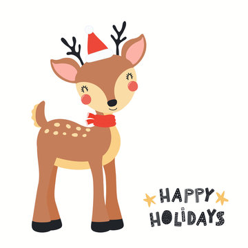 Hand drawn Christmas card with cute reindeer in Santa hat, with quote Happy holidays. Vector illustration. Isolated objects on white background. Scandinavian style flat design. Concept for kids print.
