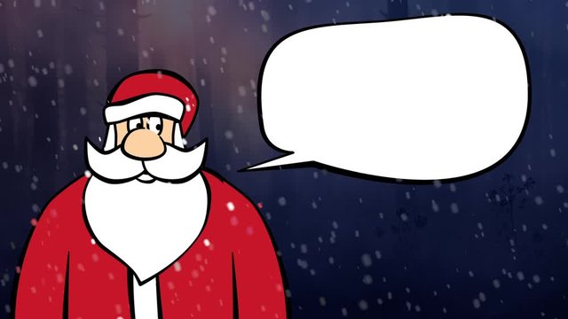 An animated Santa Claus speaks and a bubble appears. Looped animation
