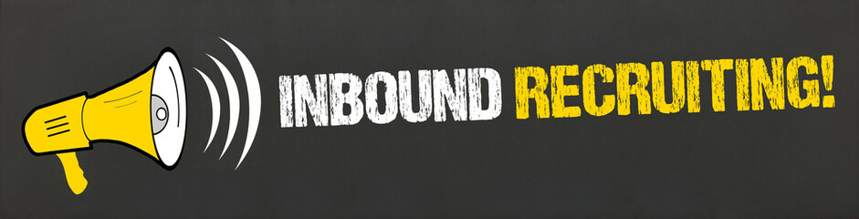 Inbound Recruiting!