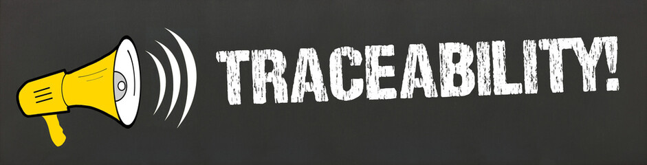 Traceability! 