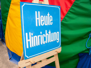 Schild Heute Hinrichtung