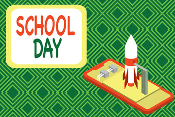 Conceptual hand writing showing School Day. Concept meaning starts from seven or eight am to three pm get taught there Launch rocket lying smartphone Startup negotiations begin