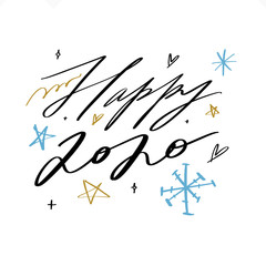 Happy new year 2020 quote, vector lettering text and golden stars set for design greeting cards and posters, photo overlays, prints and more. Hand drawn