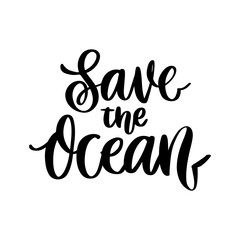 Lettering phrase on a theme Zero Waste: Save the ocean, on a white background. It can be used for cards, brochures, poster, t-shirts, mugs and other promotional materials.