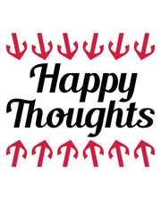 happy,thoughts,shadow,mirrored,design,logo,only,thoughts,think,text,mood,positive,attitude,good,mood,fun,joy,courageous,happy,happy,party,beautiful,love,cool