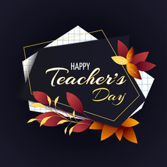 Card design for Teacher's Day with abstract autumn leaves and text on the dark background. Vector illustrations can be used for postcard, poster, banner, card, cover.