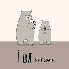 Cute nursery card with bear with ice cream cone. I love ice cream lettering. Vector illustrator of sweet childhood, funny hand drawn teddy bear greeting.