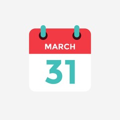 Flat icon calendar 31 of March. Date, day and month. Vector illustration.