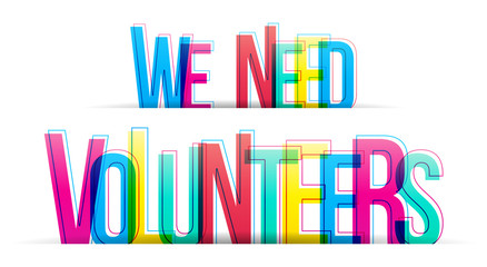 We need Volunteers. Banner for business, marketing and advertising. Vector illustration