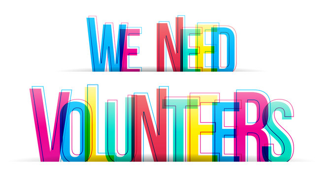 We need Volunteers. Banner for business, marketing and advertising. Vector illustration
