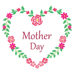 Card mother day with beautiful pink rose flower frame. Vector