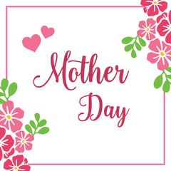 Banner mother day, with green leaves frame background and pink flower. Vector