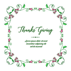 Lettering of thanksgiving, with wallpaper green leafy flower frame. Vector