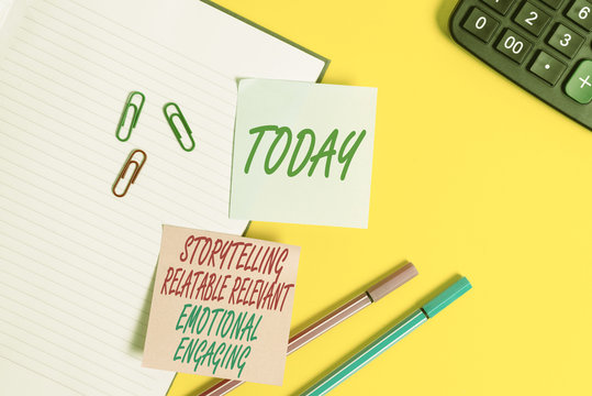 Text sign showing Story Telling relatablerele. Business photo showcasing Storytelling Relatable Relevant Emotional Engaging Empty blue paper with copy space paper clips and pencils on the yellow table