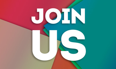 Join Us - word written on colorful paper cards background