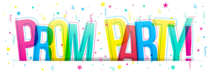 Prom Party! colorful vector letters on a white background. Graduation party invitation card.