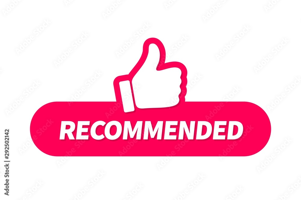 Poster Banner recommended with thumb up. Red web push button with text recommended isolated on white background.
