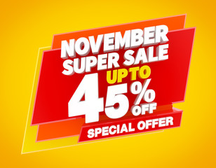 NOVEMBER SUPER SALE UP TO 45 % SPECIAL OFFER illustration 3D rendering