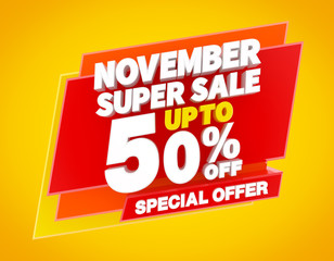 NOVEMBER SUPER SALE UP TO 50 % SPECIAL OFFER illustration 3D rendering