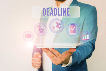 Text sign showing Deadline. Business photo text Period of time by which something must be finished...