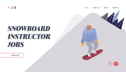 People Snowboarding Website Landing Page. Snowboard Man Rider Character Having Fun and Winter Mountain Sports Activity. Ski Resort Sport Spare Time Web Page Banner. Vector Illustration