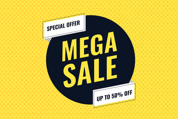 Sale Banner template design. Mega Sale tag design. Special offer at the end of the season. Vector illustration