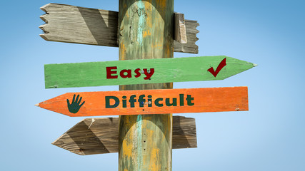 Street Sign to Easy versus Difficult