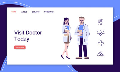 Obraz na płótnie Canvas Visit doctor today landing page vector template. Medical consultation website interface idea with flat illustrations. Homepage layout. Medicine and healthcare web banner, webpage cartoon concept