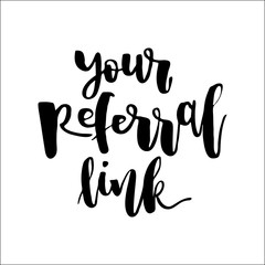 Refer a friend vector lettering. Referral marketing phrase isolated on white background. Handwritten brush pen calligraphy poster for loyalty program. Attract customers flyer. Start referring, invite