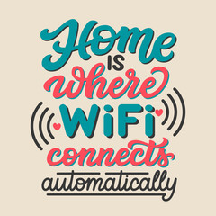 Home is where wifi connects automatically