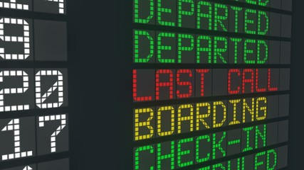 Fototapeta premium Last call airport table sign, international flight departures schedule status