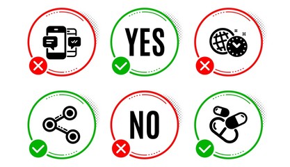 Time management, Share and Smartphone sms icons simple set. Yes no check box. Capsule pill sign. World clock, Follow network, Mobile messages. Medicine drugs. Business set. Vector