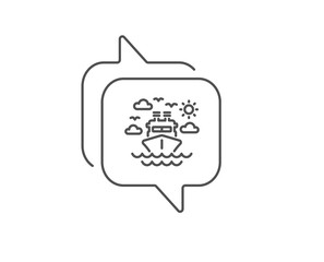 Ship travel line icon. Chat bubble design. Trip transport sign. Holidays cruise symbol. Outline concept. Thin line ship travel icon. Vector