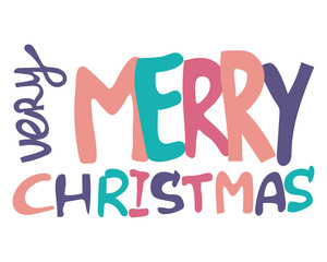 Very Merry Christmas hand drawn lettering. Vector illustration