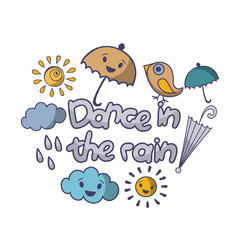 Advertising poster  inscription dance in the rain.