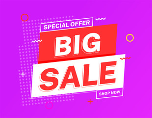 Big sale banner template design. Modern special offer vector illustration. Limited time discount tag for web