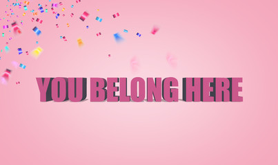 you belong here write color text