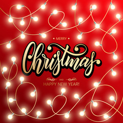 Holiday's Background for Merry Christmas greeting card with a light garland and lettering Merry Christmas and Happy New Year.