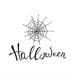 Handwritten inscription halloween. Lettering with a spiderweb. Vector isolated on white background